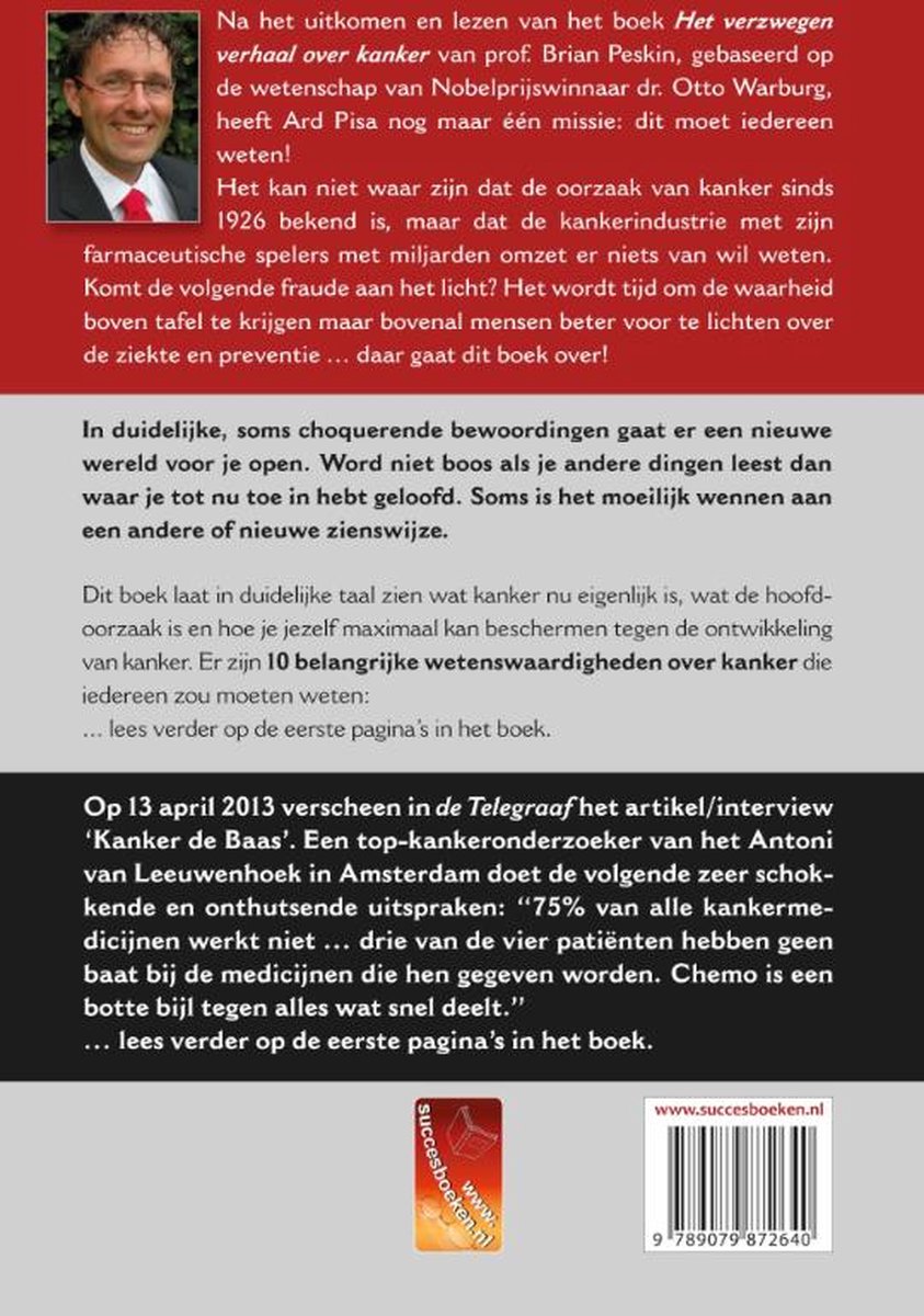 Achterflap boek 'Wat Angelina niet wist over kanker maar wel had moeten weten'. Portret van een man en tekst met titel 'Het verzweven verhaal over kanker'.