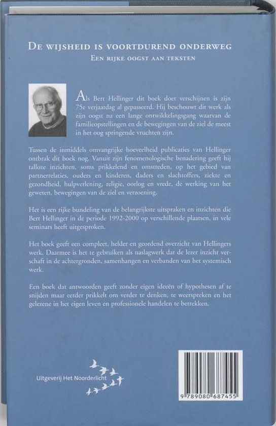 De wijsheid is voortdurend onderweg