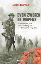 Even zwegen de wapens