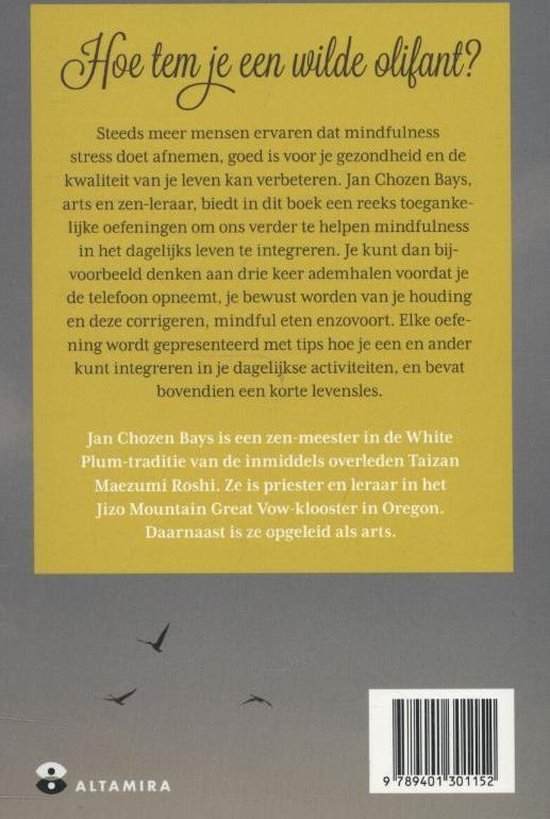 Hoe tem je een wilde olifant?