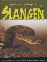 Weergaloze Jagers  -   Slangen