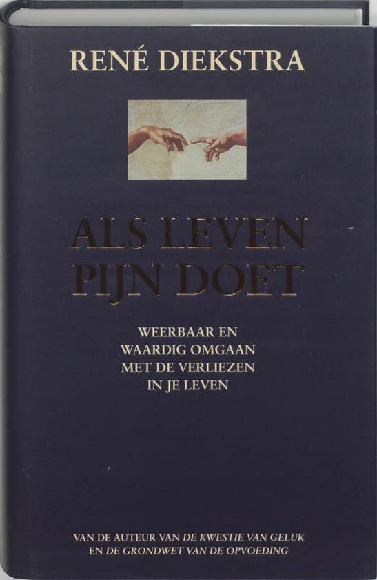 Als leven pijn doet, R. Diekstra