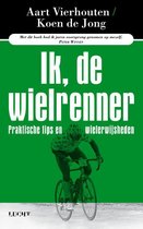 Boek cover Ik, de wielrenner van Aart Vierhouten (Paperback)