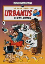 De avonturen van Urbanus 99 -   De kwelgeesten