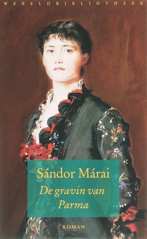 Schilderij van een vrouw in donkere jurk met bloemenpatroon. Titel: Sándor Márai De gravin van Parma ROMAN.