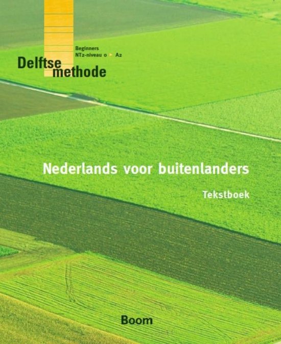 De Delftse methode  -   Nederlands voor buitenlanders 4E