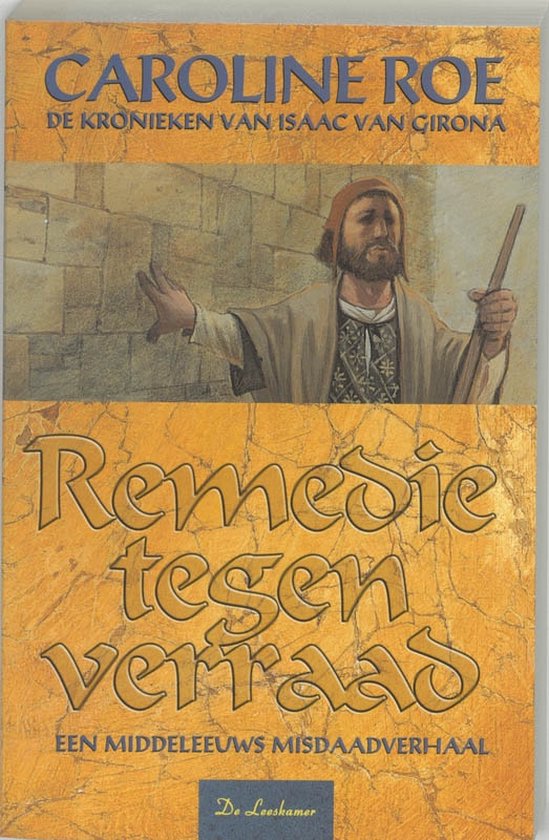 Cover van het boek 'Remedie tegen verraad' van C. Roe