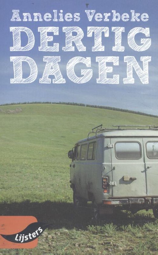 9789001799731 - Grote Lijsters  -   Dertig dagen
