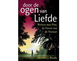 Door de ogen van Liefde