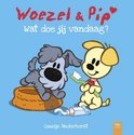 Woezel & Pip  -   Wat doe jij vandaag?