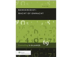 Bankkrediet, macht en onmacht