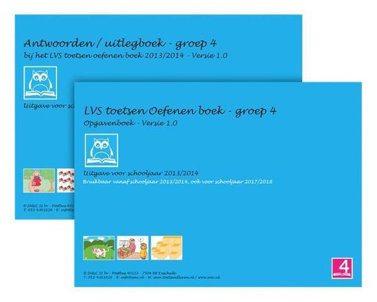 LVS toetsen oefenen boeken Versie 1.0 Groep 4 Opgavenboek