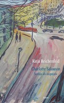 Charlotte Salomon, Katja Reichenfeld | 9789059367562 | Boeken | bol.com