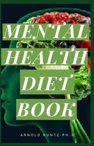 Mental Health Diet Book