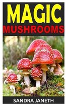 Magic Mushrooms