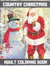 Country Christmas Adult Coloring Book