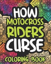 How Motocross Riders Curse
