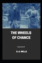 The Wheels of Chance Annotated