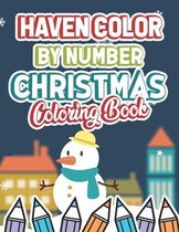 Haven Color by Number Christmas Coloring Book