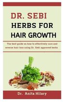 Dr. Sebi Herbs For Hair Growth