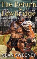 The Return To Lowbridge