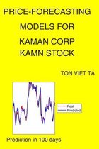 Price-Forecasting Models for Kaman Corp KAMN Stock