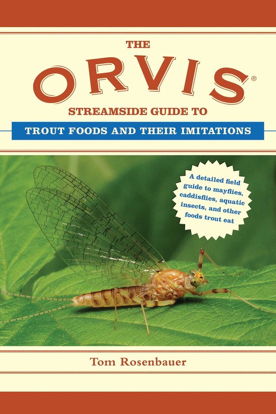 The Orvis Streamside Guide to Trout Foods and Their Imitatio ... - cover