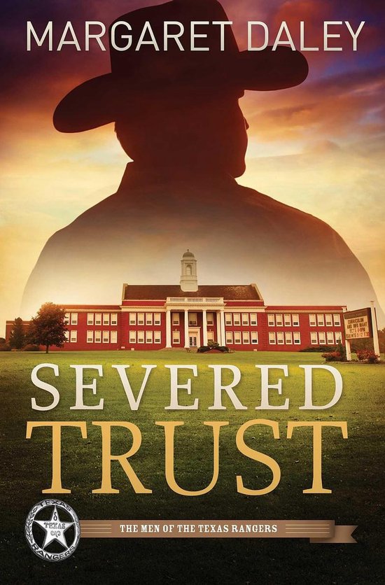 The Men of the Texas Rangers - Severed Trust - cover