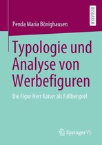 Typologie und Analyse von Werbefiguren