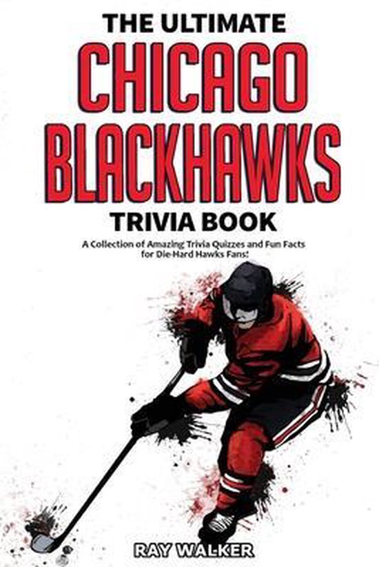 Het ultieme Chicago Blackhawks trivia boek met een ijshockeyer in actie