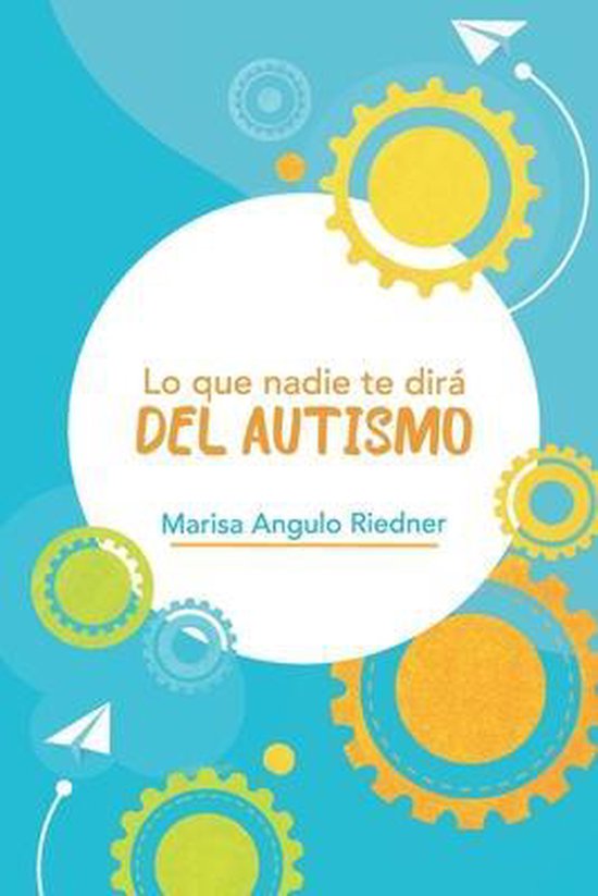 Lo que nadie te dirá del Autismo - cover