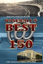 Baseball's Best @ 150