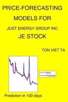 Price-Forecasting Models for Just Energy Group Inc JE Stock