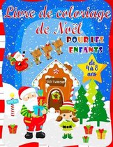 Livre de Coloriage de Noel Pour les Enfants de 4 a 8 Ans