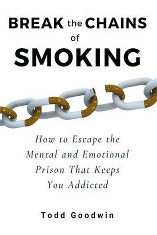 Break the Chains of Smoking - cover