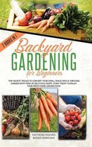 Backyard Gardening For Beginners