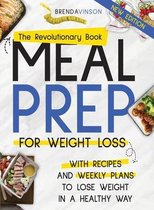 Meal Prep for Weight Loss: Please note