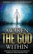 Awaken The God Within