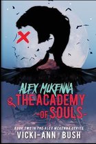 Alex McKenna & the Academy of Souls