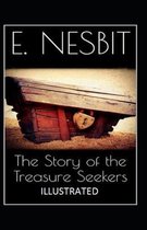 The Story of the Treasure Seekers Illustrated