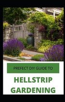 Prefect DIY Guide to Hellstrip Gardening