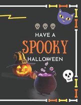 A have spooky halloween