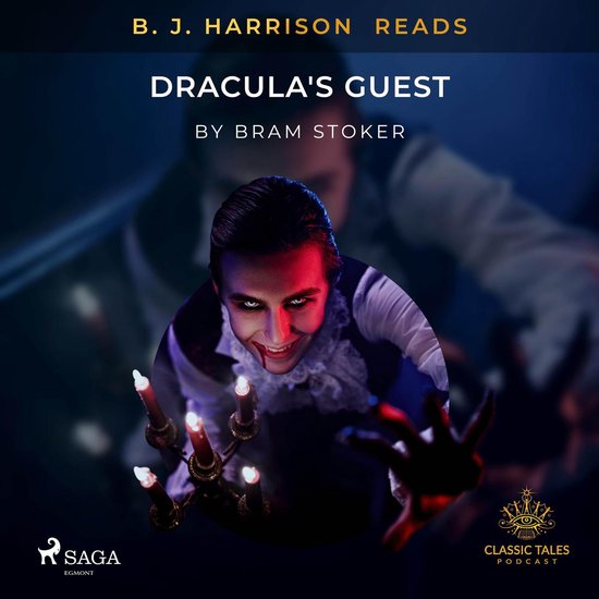 B. J. Harrison Reads Dracula's Guest - cover