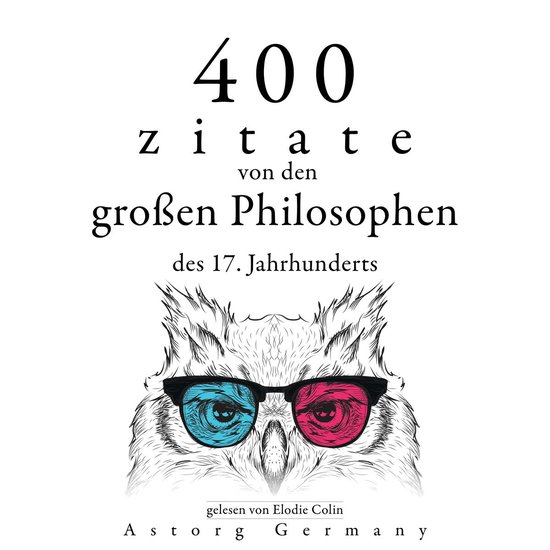 400 Zitate von den großen Philosophen des 17. Jahrhunderts - cover