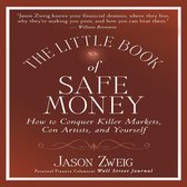 The Little Book of Safe Money