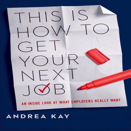 This Is How to Get Your Next Job - cover