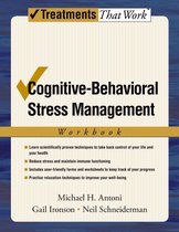 Treatments That Work - Cognitive-Behavioral Stress Management