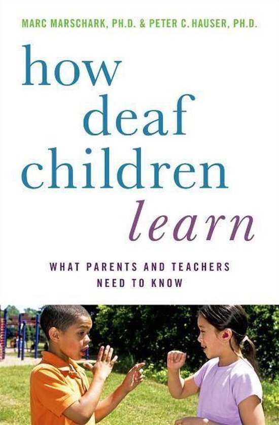 Perspectives on Deafness - How Deaf Children Learn - cover