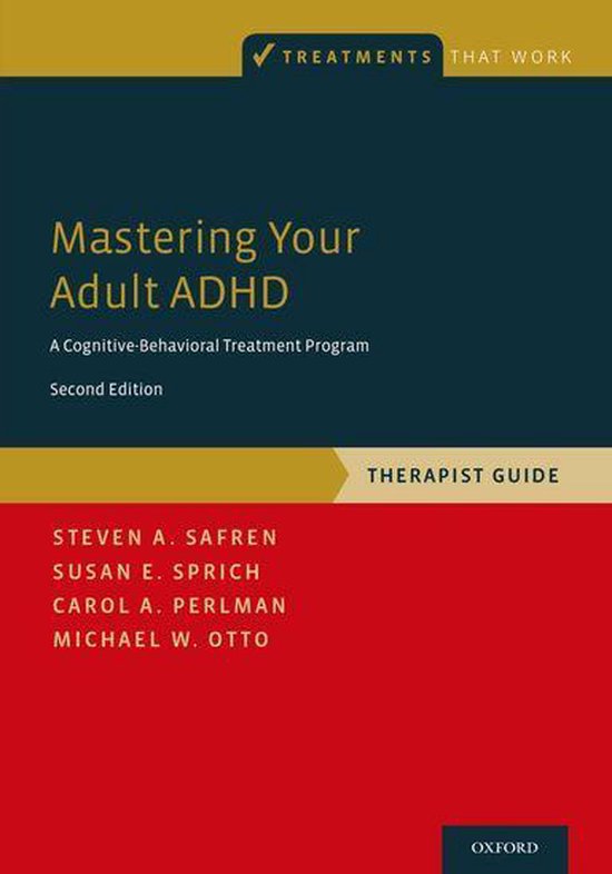 Treatments That Work - Mastering Your Adult ADHD - cover