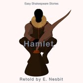 Hamlet Retold by E. Nesbit